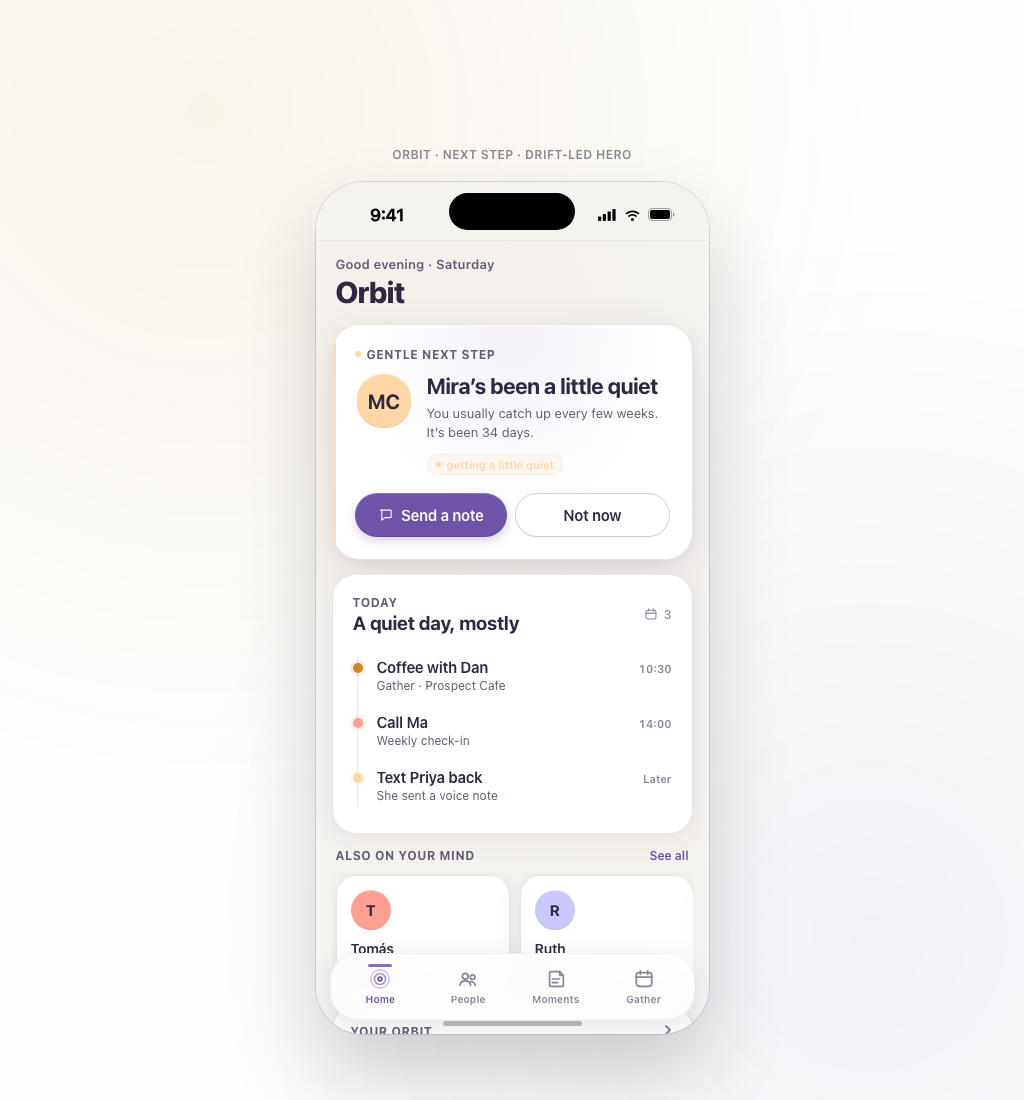 orbit.social mobile handoff home screen showing a gentle next step, today's timeline, and bottom navigation.